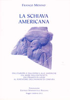 LA-SCHIAVA-AMERICANA