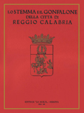 Lo Stemma e il Gonfalone della Città di Reggio